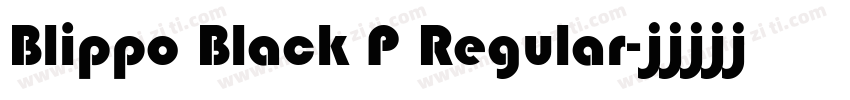 Blippo Black P Regular字体转换